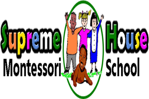 SUPREME HOUSE MONTESSORI SCHOOL